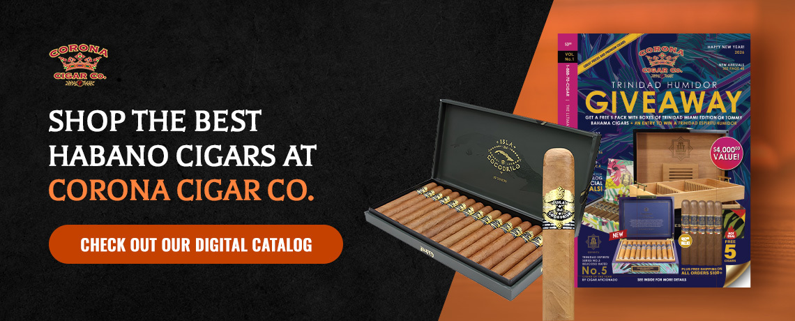 Shop the Best Habano Cigars at Corona Cigar Co.